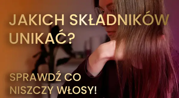 Jak czytać składy kosmetyków do włosów i unikać szkodliwych składników